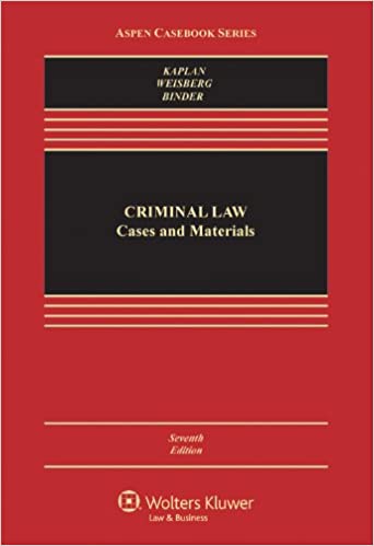 Criminal Law: Cases and Materials [Connected Casebook] (Aspen Casebook Series) 7th Edition - Epub + Converted pdf
